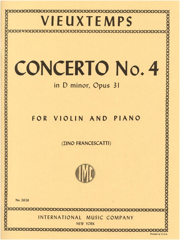 Vieuxtemps: Violin Concerto No. 4 in D Minor, Op. 31 (Francescatti Edition with Piano Acc.)
