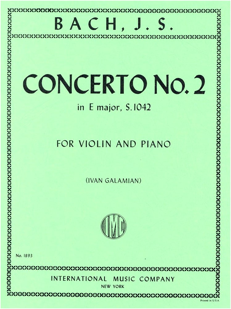 Bach, J. S.: Violin Concerto No. 2 in E Major BWV 1042 / Galamian Edition