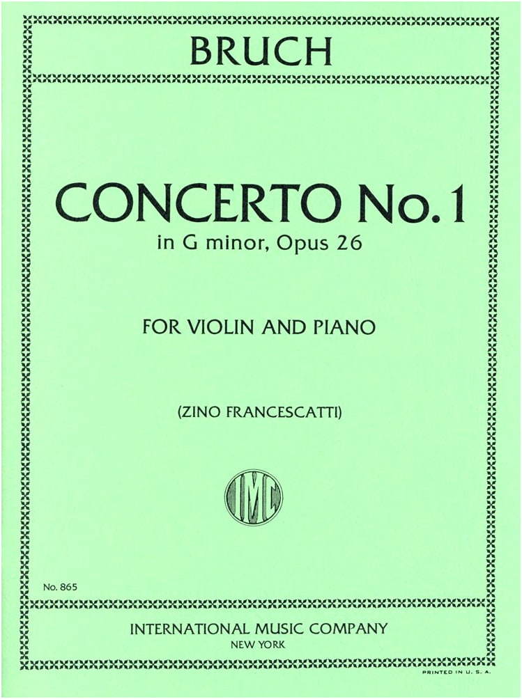 Bruch: Violin Concerto No. 1 G Minor Op. 26 - Francescatti Edition with Piano