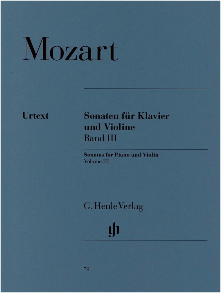 Mozart: Violin Sonatas, Vol. 3 (KV 454, 481, 526, 547, Appendix KV 570) - Urtext Edition
