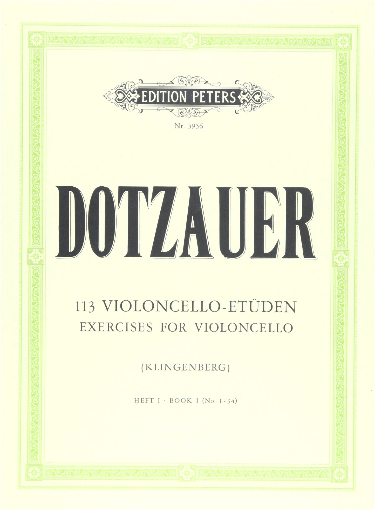 Dottzauer: 113 Cello Etudes, Volume 1 - Peters Edition Cello Method Book