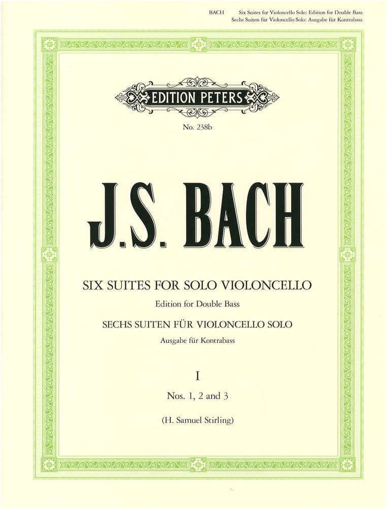 Bach: Cello Suites Vol. 1 (BWV 1007-1009) - Arranged for Contrabass/Peters Ed.