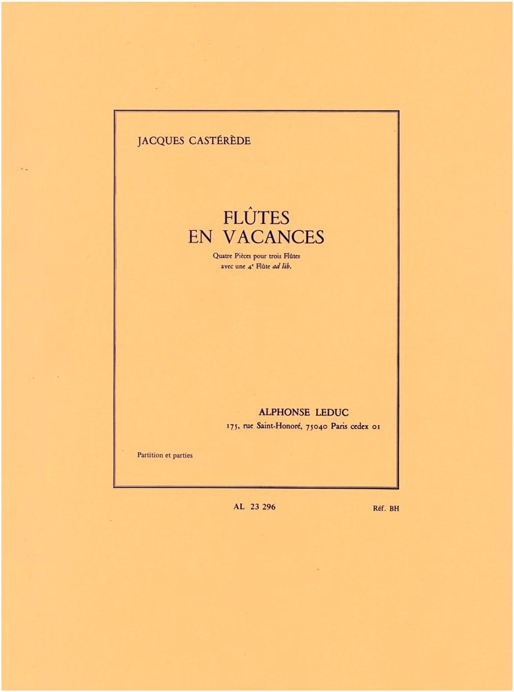 Casterede: Flute Quartet 'Flute Player's Holiday' / Leduc / Part Score Set