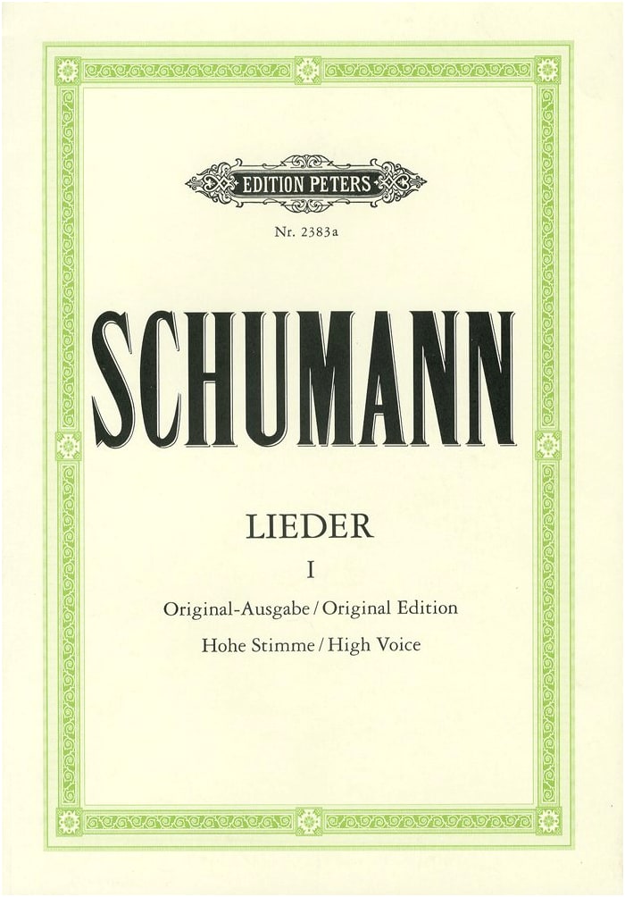 Schumann: Lieder Collection Vol. 1 for High Voice (German Lyrics) - Peters Edition