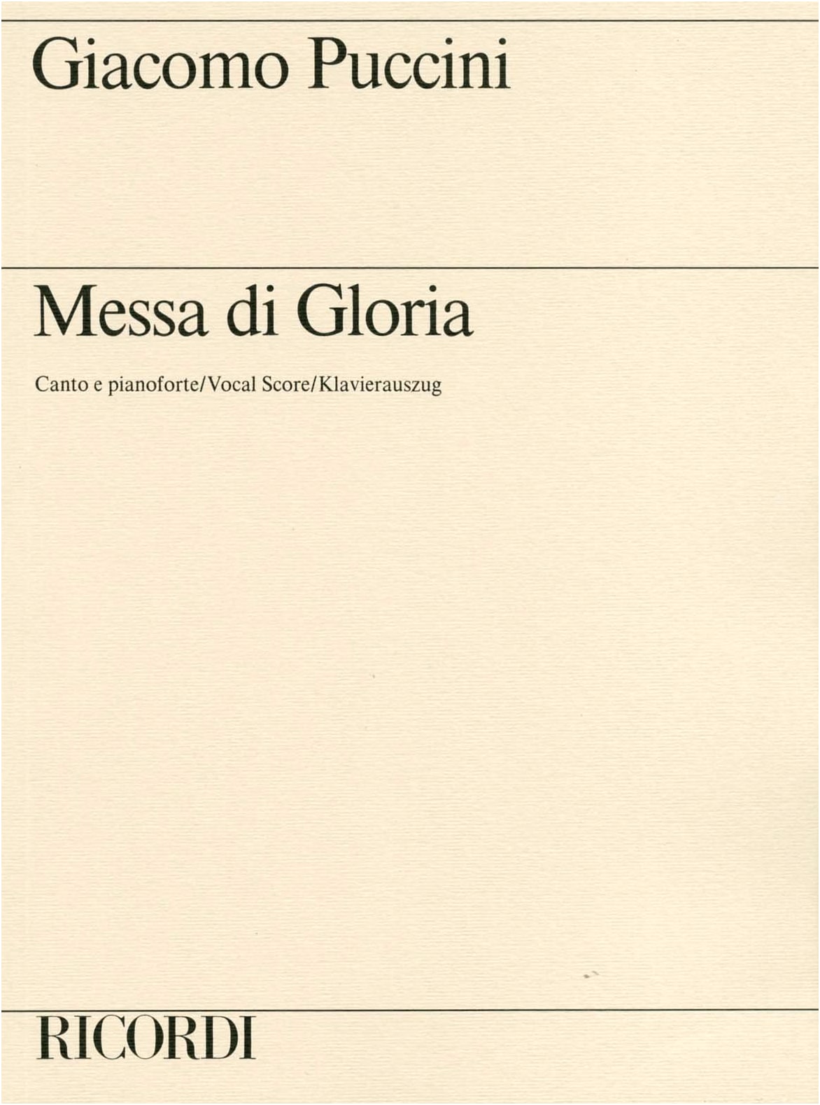 Giacomo Puccini: Gloria (Latin) - Choral Vocal Score with Piano Accompaniment (Ricordi)