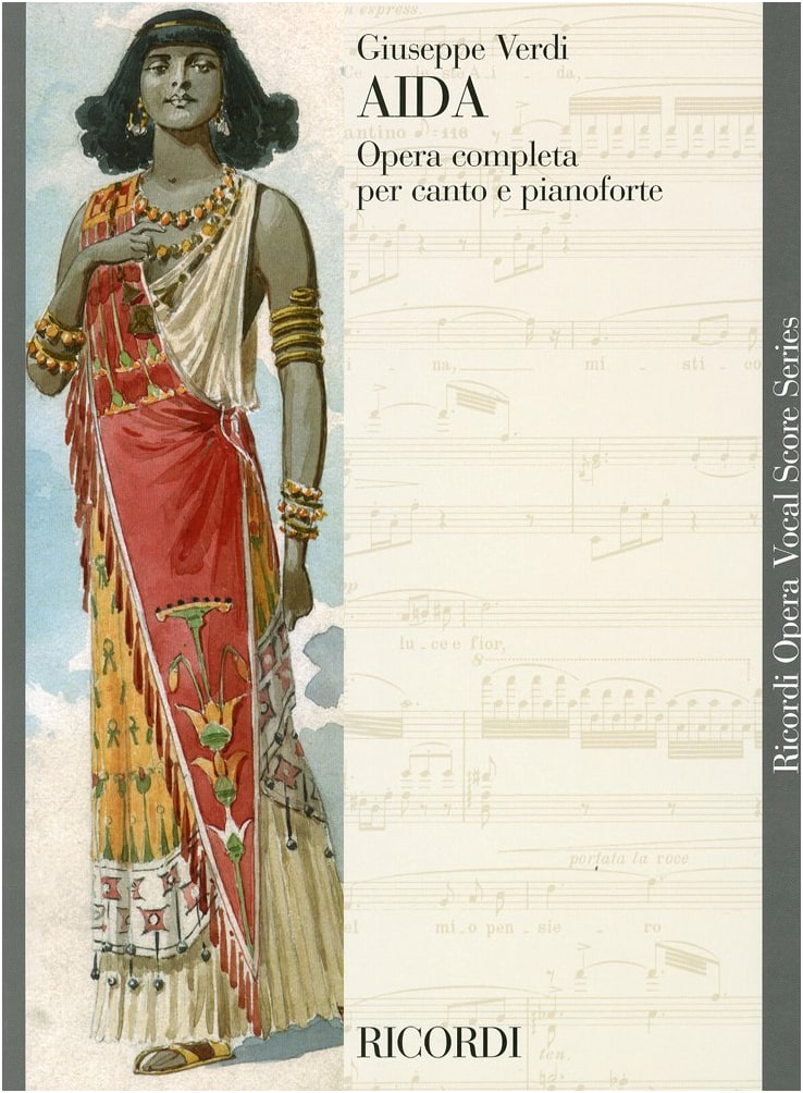 Verdi: Aida - Opera Piano Vocal Score by Ricordi
