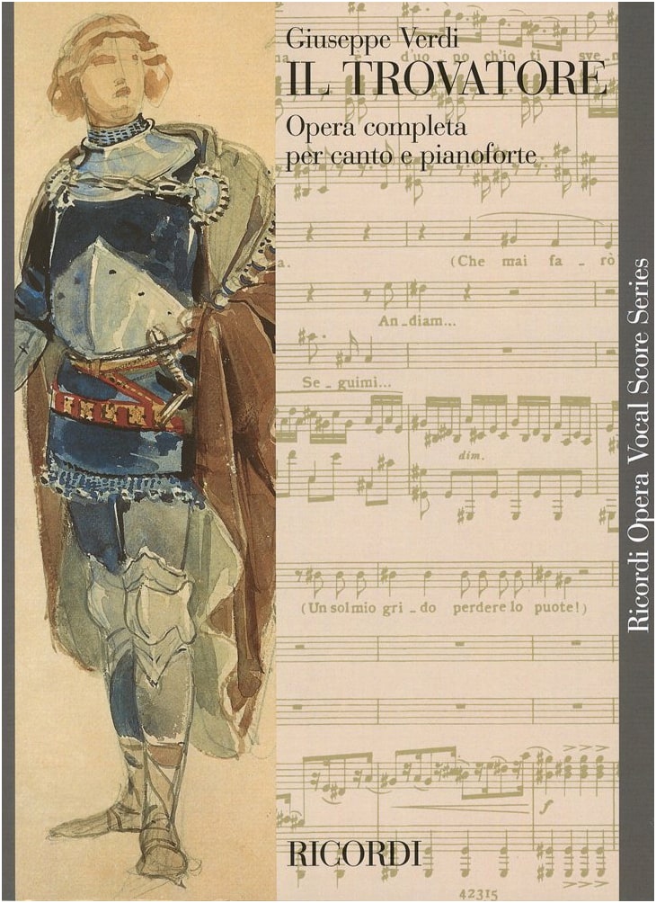 Verdi: Il Trovatore Opera - Critical Edition Piano-Vocal Score (Ricordi)