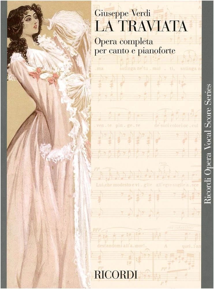 Verdi: La Traviata Opera - Ricordi Piano-Vocal Score