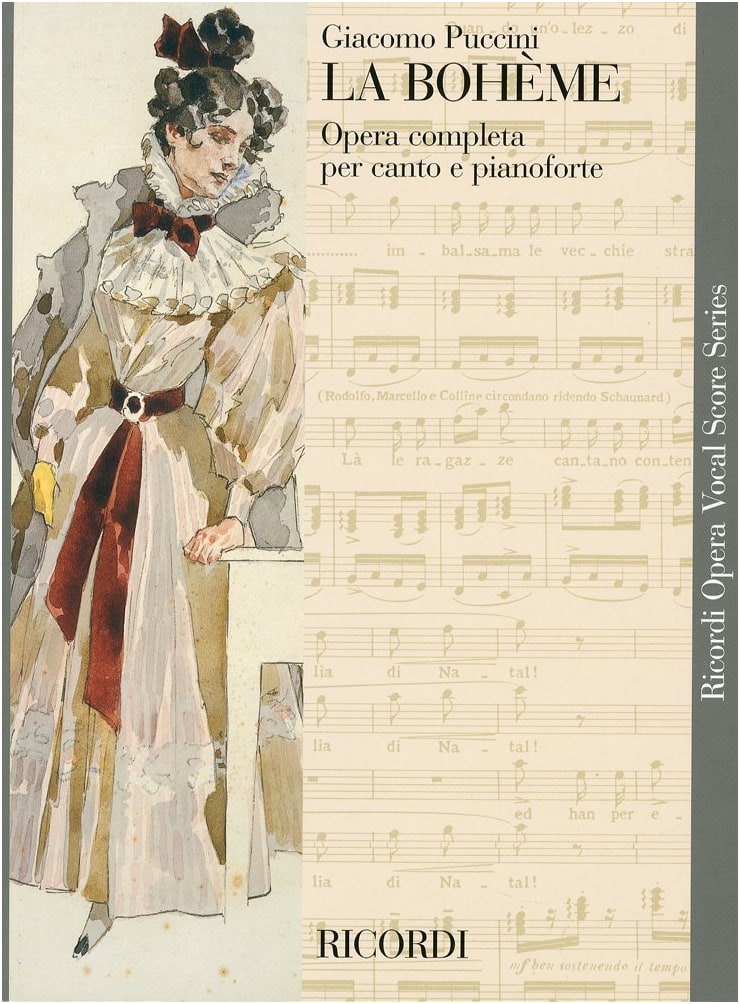 Puccini: Opera 'La Bohème' - Piano-Vocal Score - Ricordi Edition
