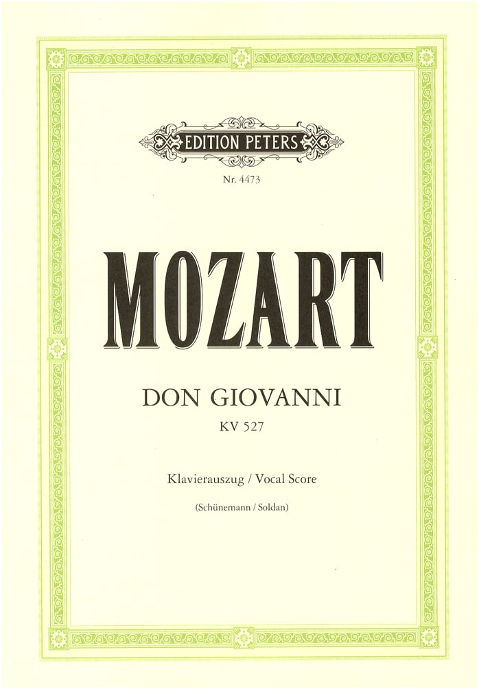 Mozart: Opera 'Don Giovanni' KV 527 - Piano-Vocal Score (Peters Edition)