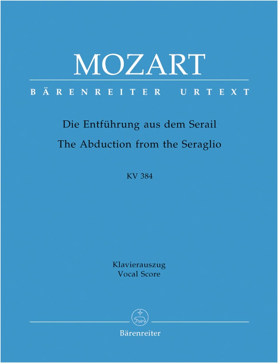 Mozart: The Abduction from the Seraglio, K. 384 (German) / Urtext / Bärenreiter Piano-Vocal Score