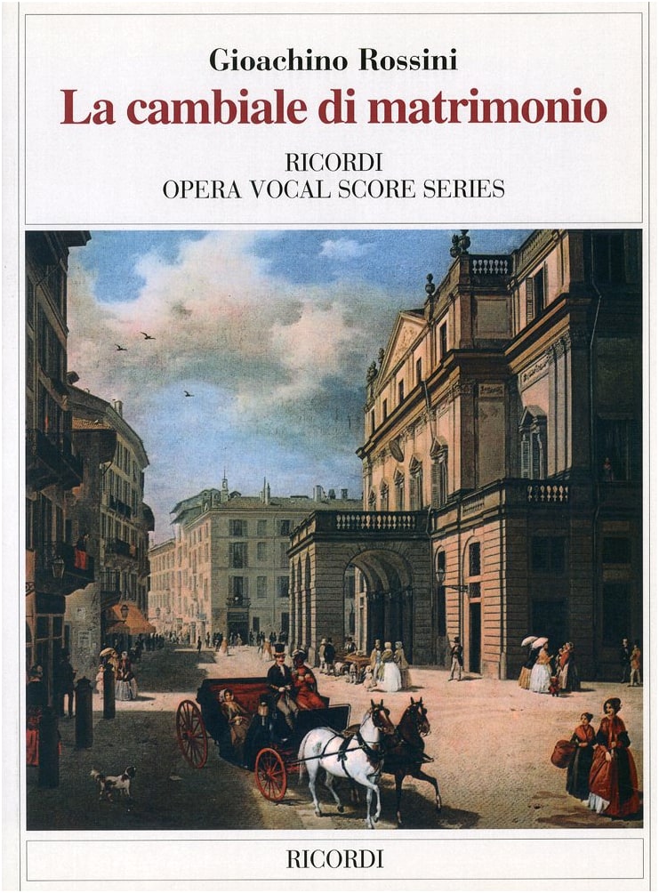 Rossini: The Bill of Marriage - Opera Vocal Score by Ricordi