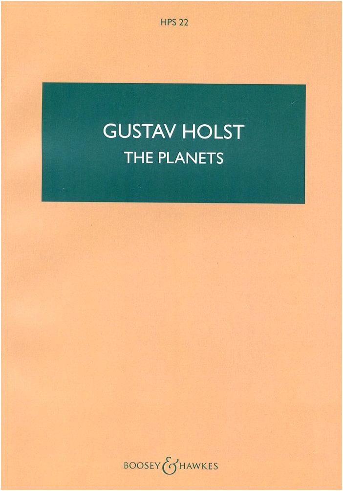Gustav Holst: The Planets, Op. 32 - Full Study Score (Boosey & Hawkes Edition)