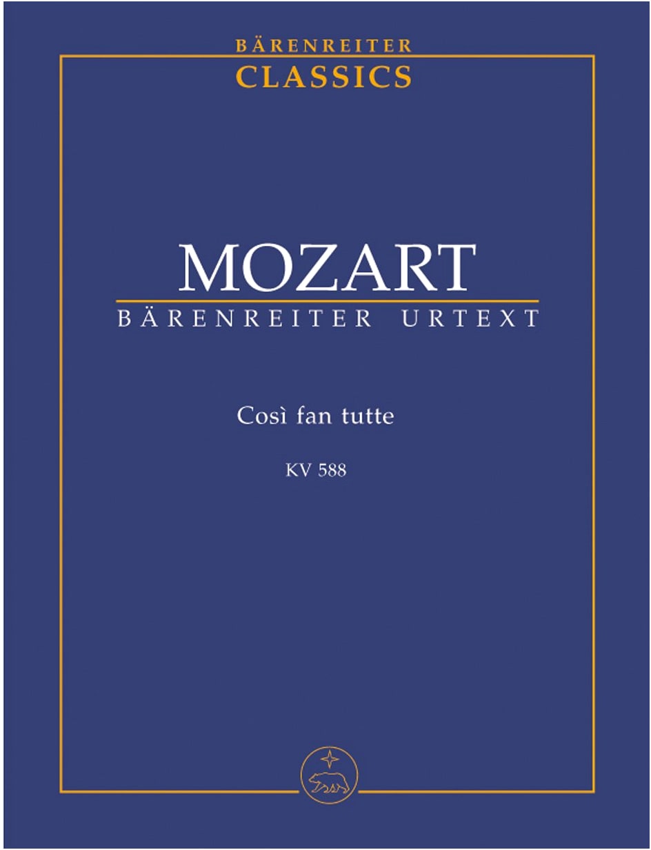 Mozart: Opera 'Così fan tutte' KV 588 - Complete Score, Bärenreiter Edition