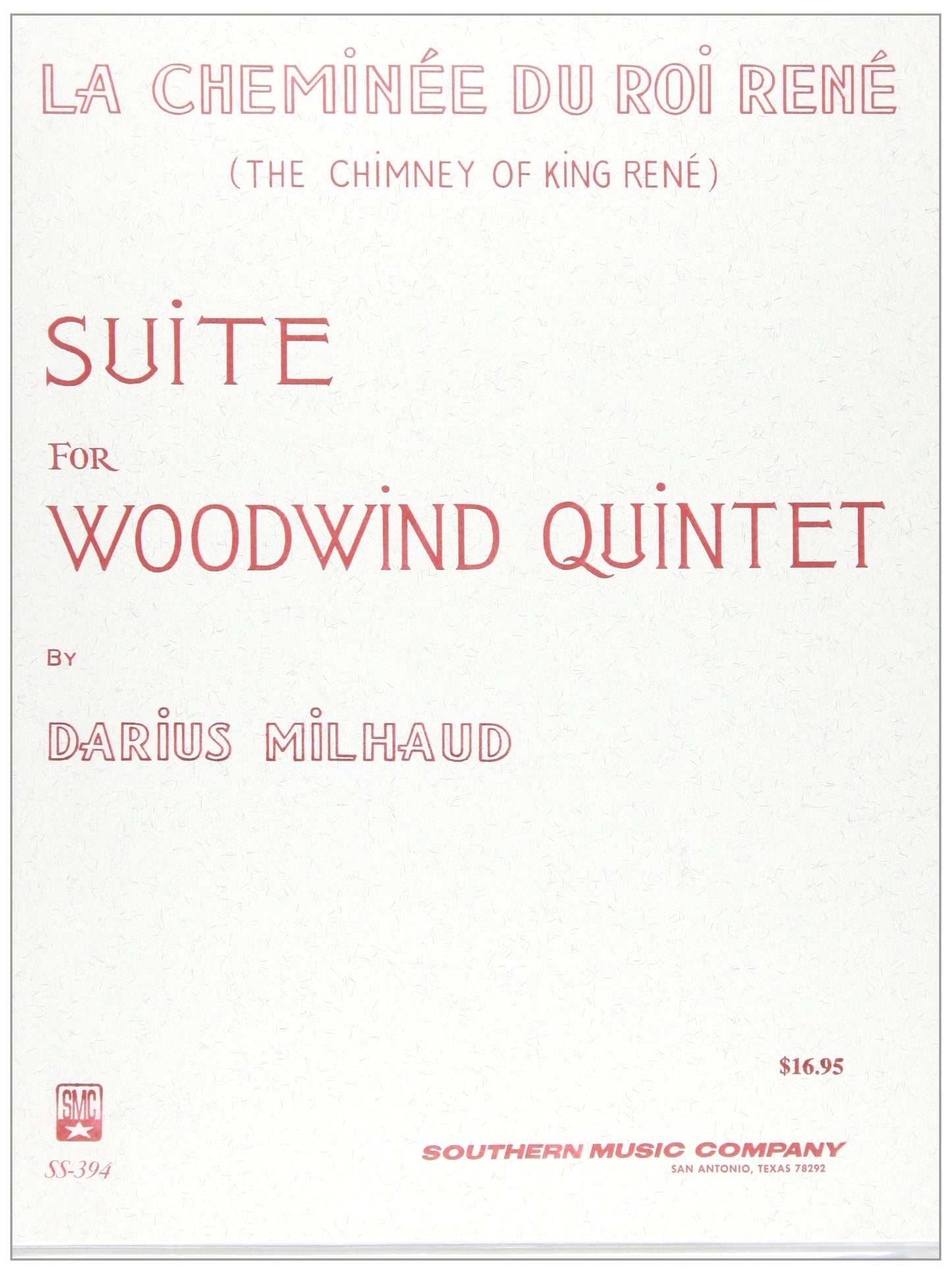 Milhaud: The King's Fireplace, Op. 205 for Woodwind Quintet - Southern Music Co.