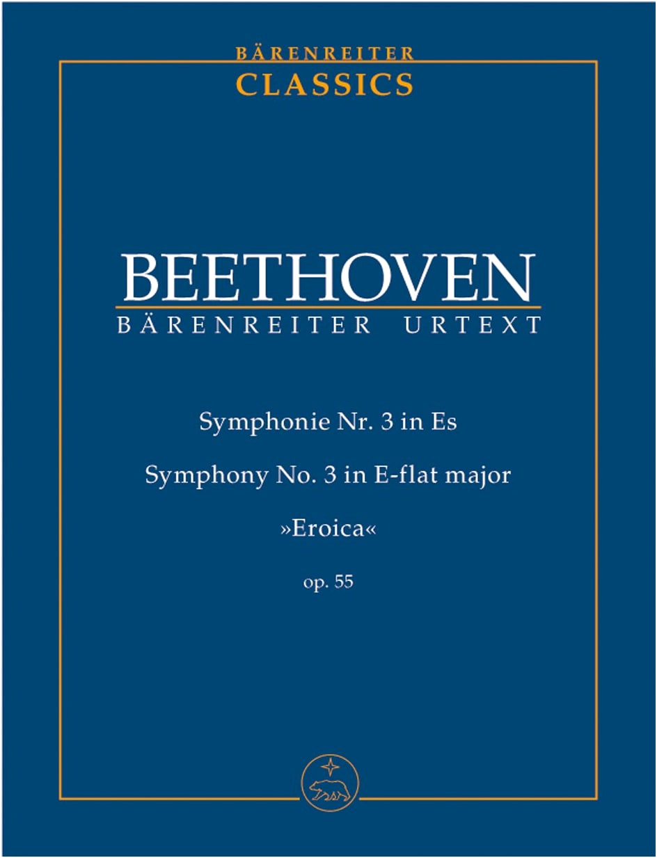 Beethoven: Symphony No. 3 in E-flat Major, Op. 55 'Eroica' - Bärenreiter Urtext Score