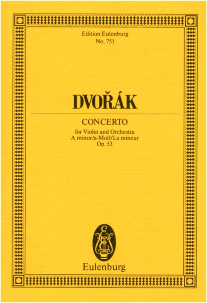 Dvořák: Violin Concerto in A minor, Op. 53 - Eulenburg Miniature Score