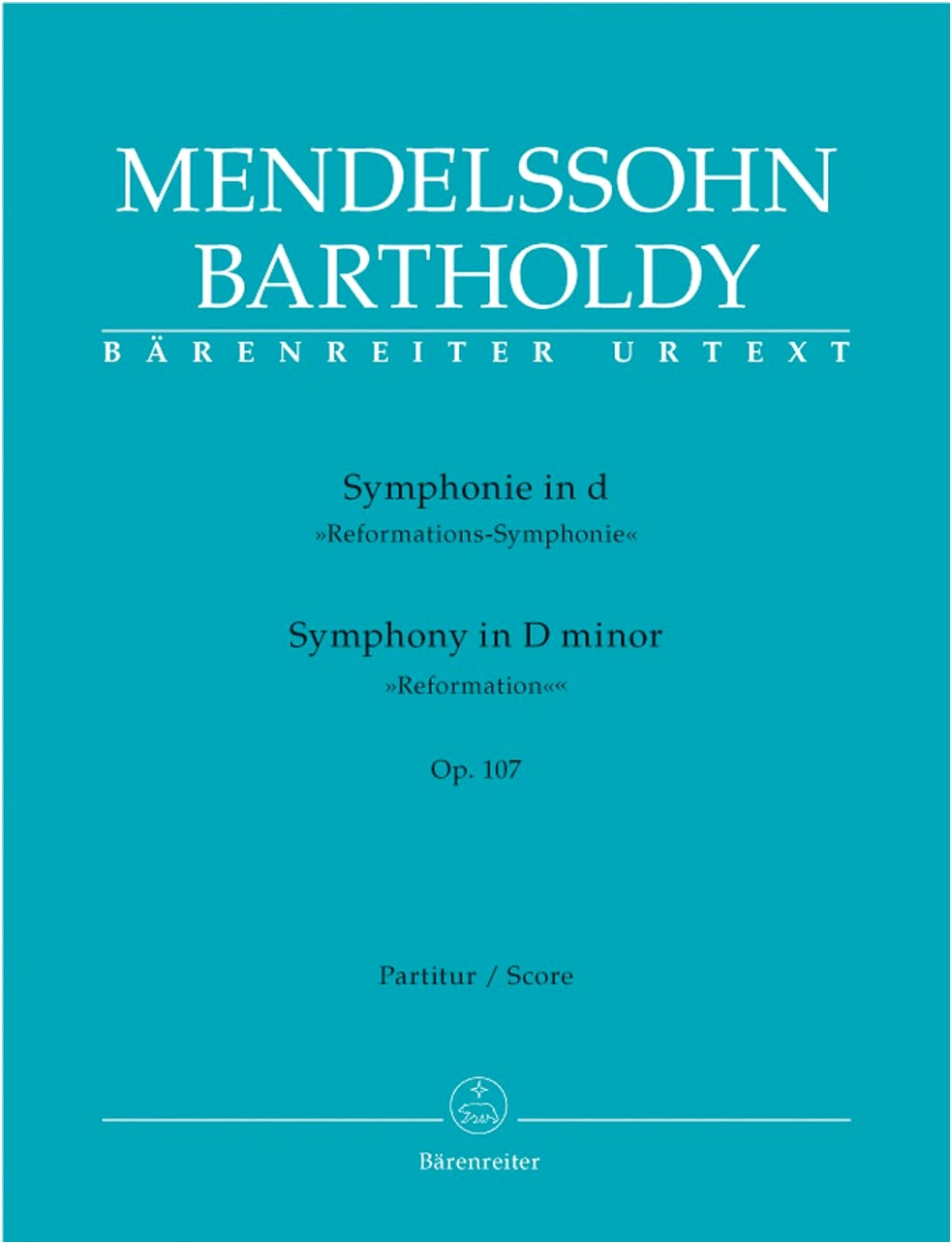 Mendelssohn: Symphony No. 5 'Reformation' Op. 107 - Conductor's Full Score