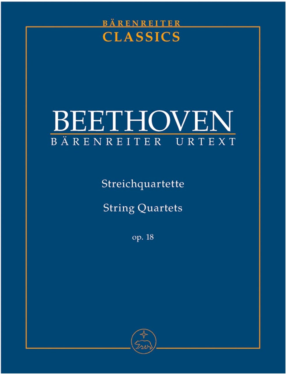 Beethoven: String Quartets Op. 18, Nos. 1-6 - Bärenreiter Score