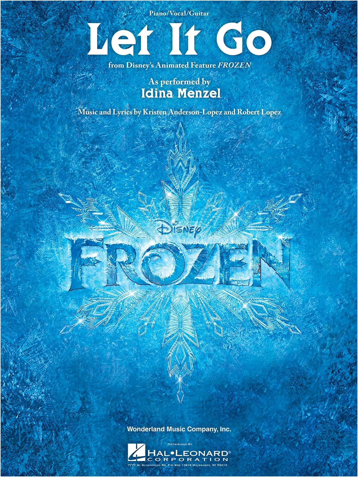 Frozen: Let It Go - Piano & Vocal Sheet Music (Idina Menzel Version)