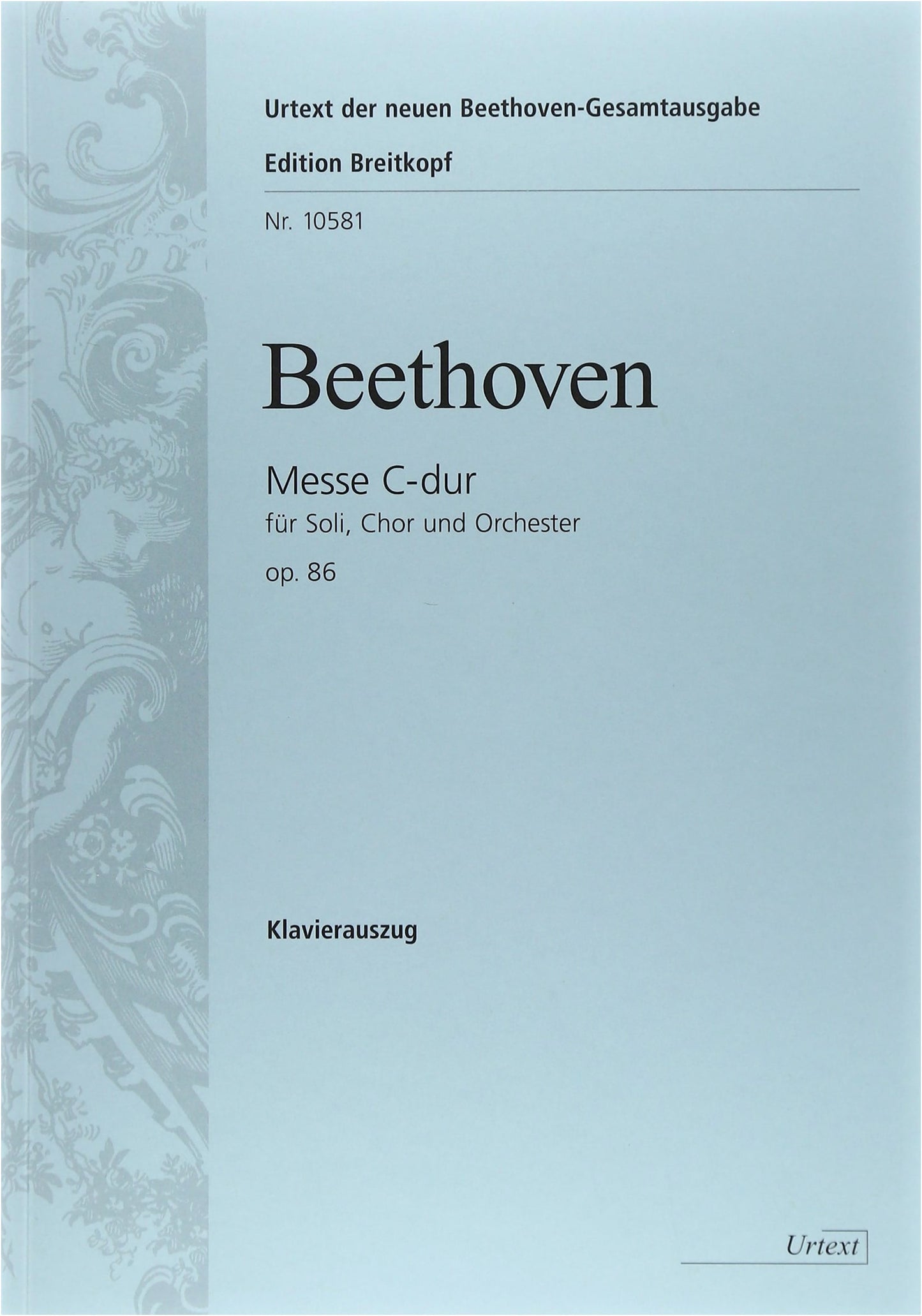 Beethoven: Mass in C Major Op.86 for Chorus - Breitkopf & Härtel Edition