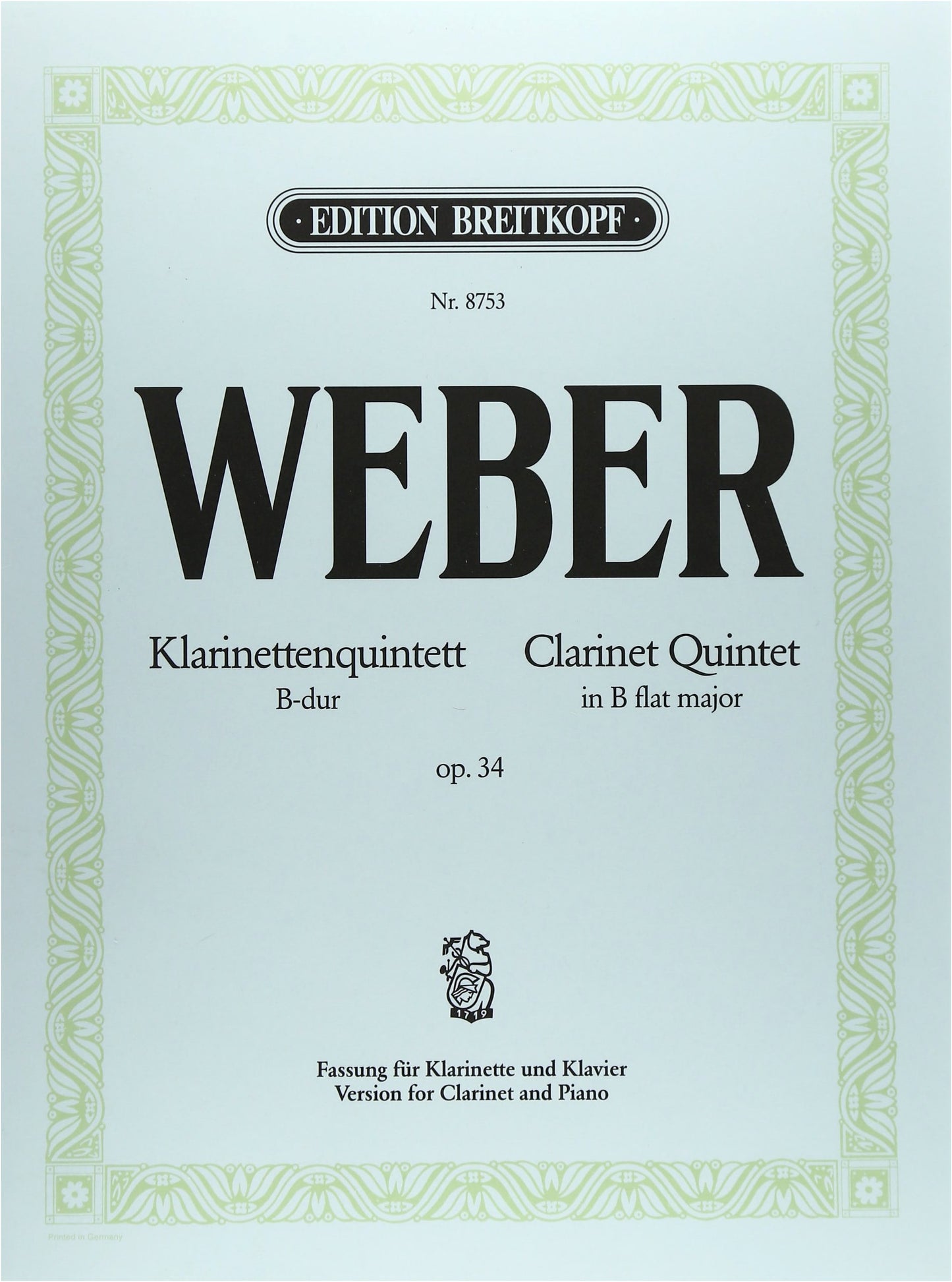 Weber: Clarinet Quintet in B-flat Major, Op. 34 for Clarinet and Piano