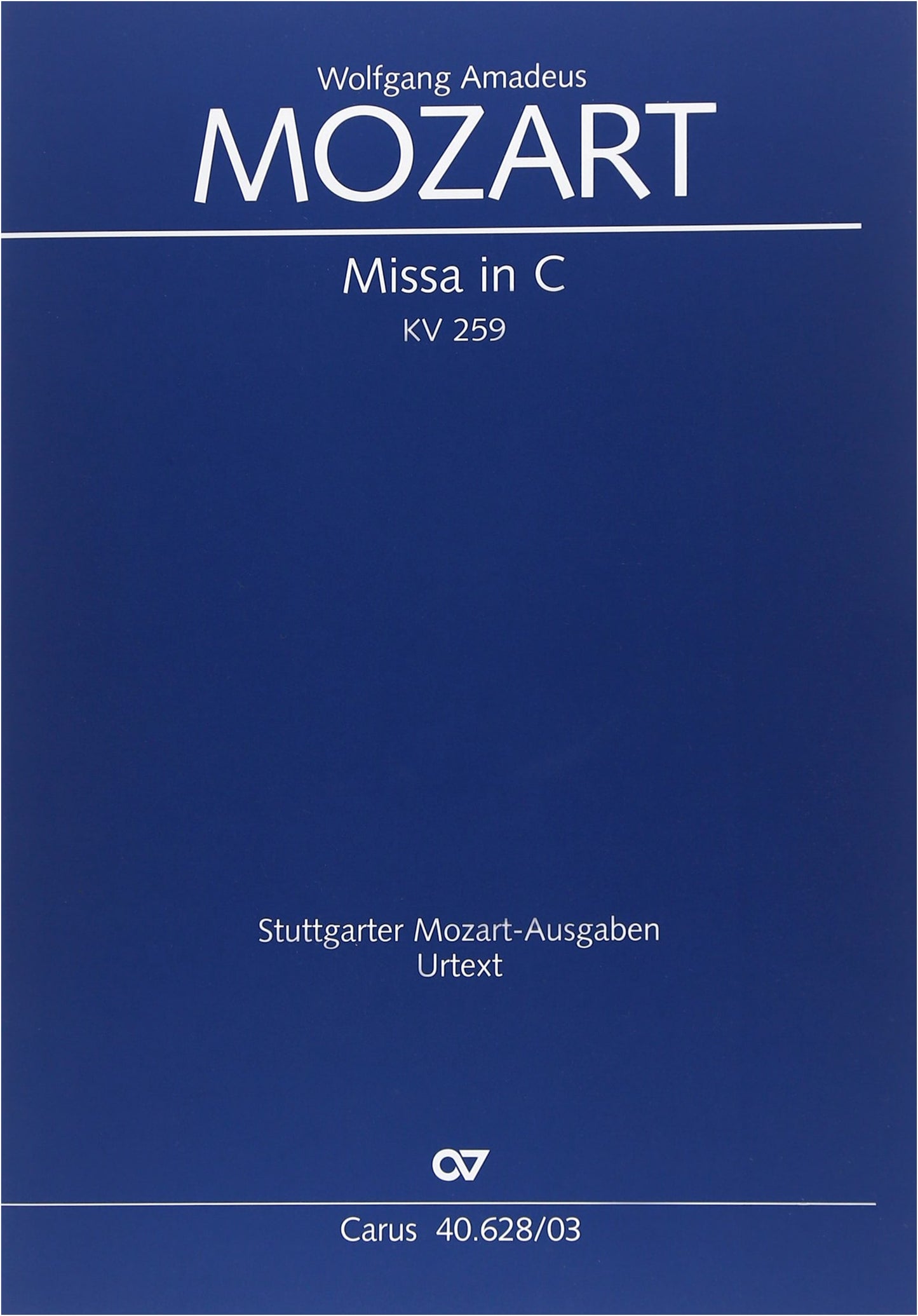 Mozart: Missa Brevis in C Major KV 259 'Organ Solo Mass' (Latin) - Edited by Gersthofer