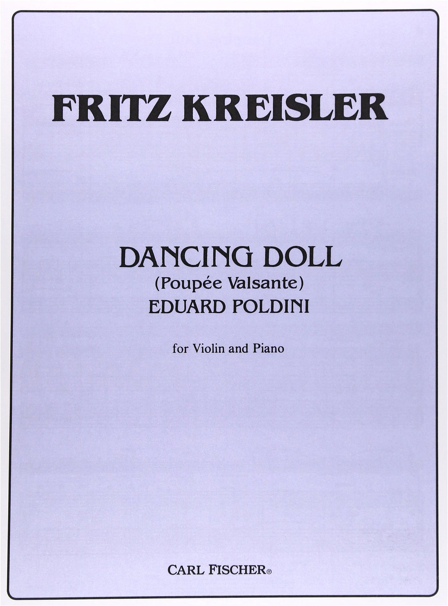 Poldini: Dancing Doll / Arranged by Kreisler / For Violin and Piano