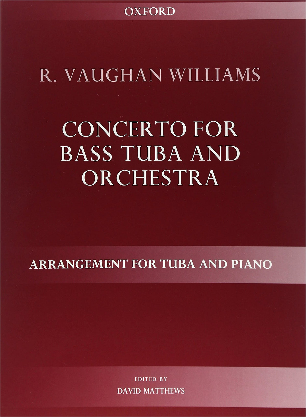 Vaughan Williams: Bass Tuba Concerto / Arranged by David Matthews / Tuba and Piano