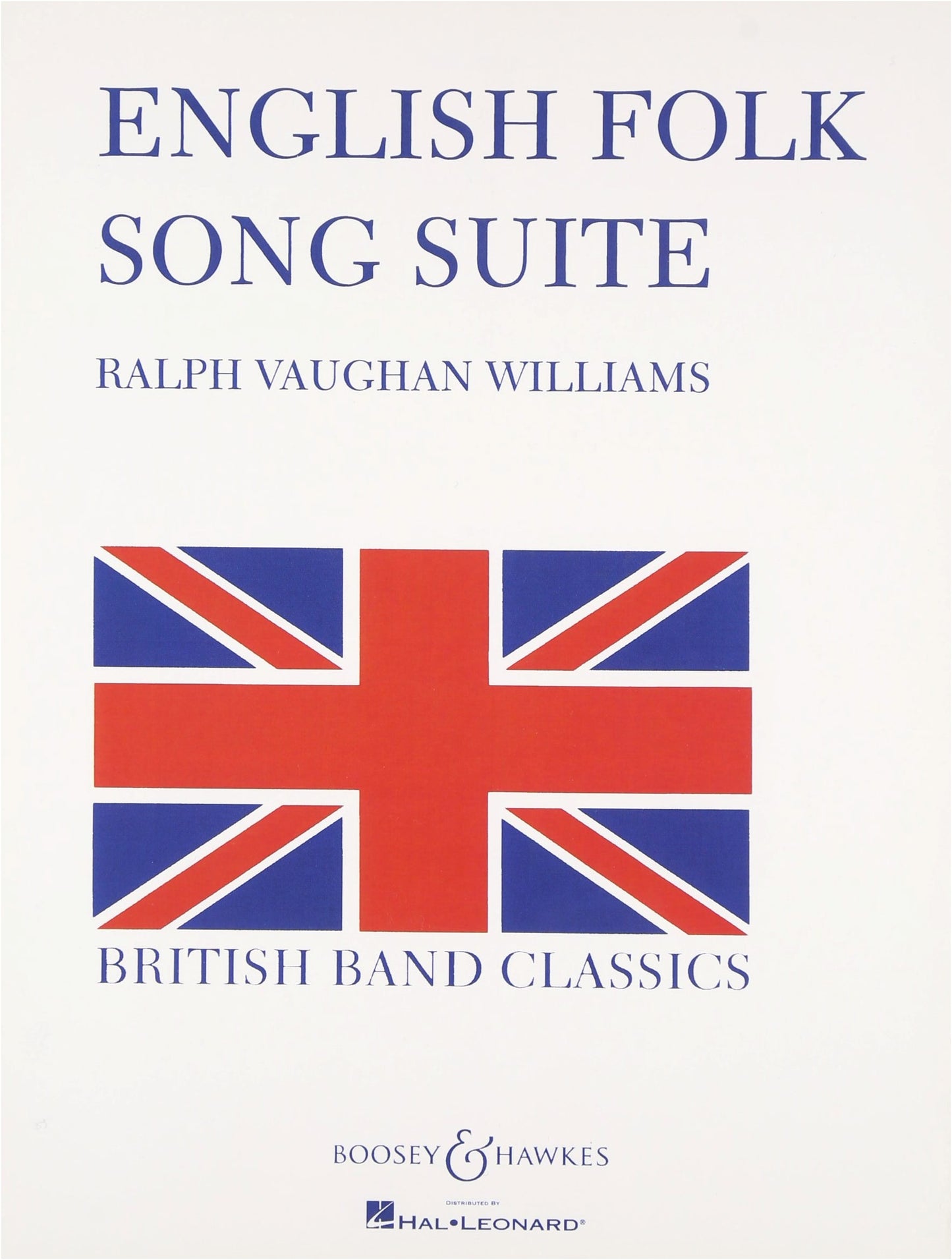 Vaughan Williams: English Folk Song Suite / Boosey & Hawkes / Wind Band Score & Parts Set