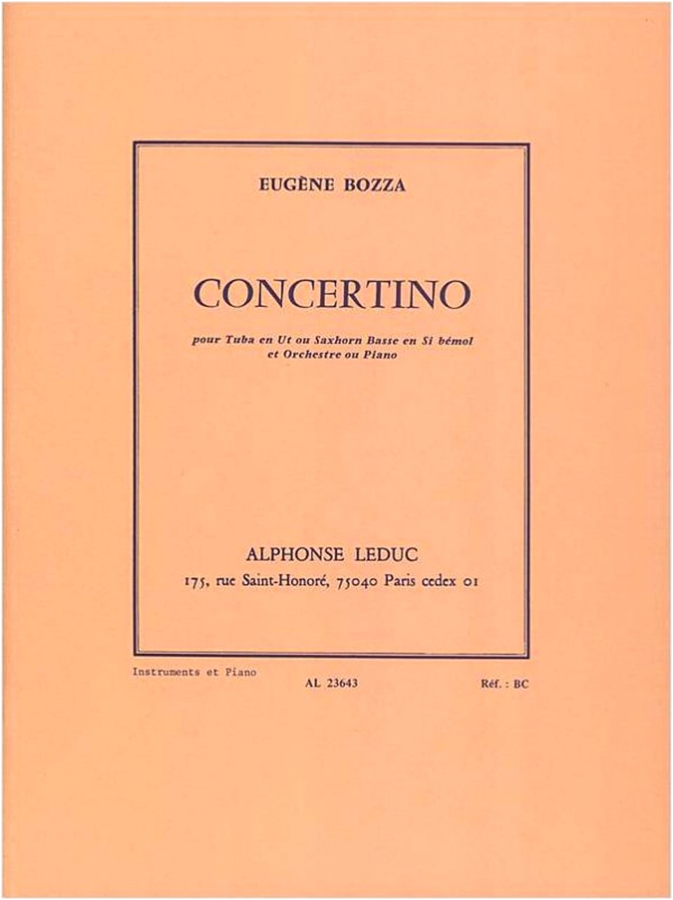 Bozza: Concertino for Tuba or Bass Trombone (Small Concerto) for Tuba and Piano
