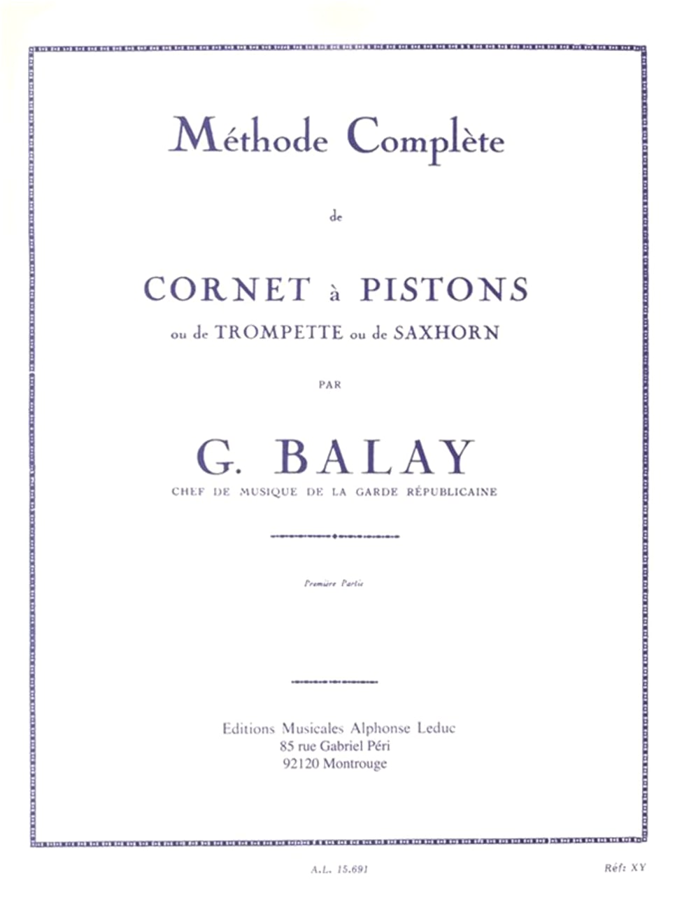 Balay: Trumpet Method & Exercises, Volume 1 (Leduc Edition)