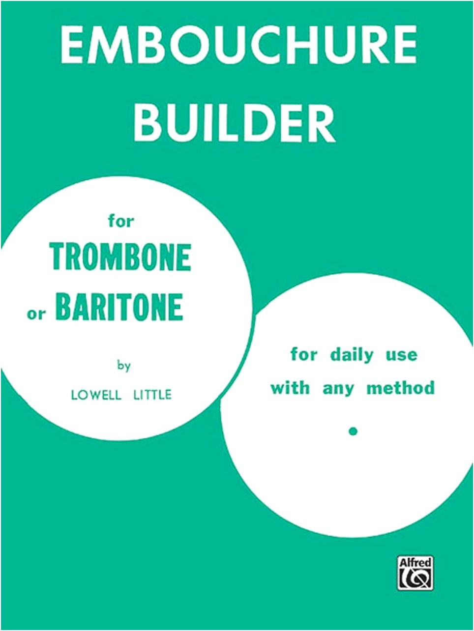 Little: Embouchure Studies for Trombone