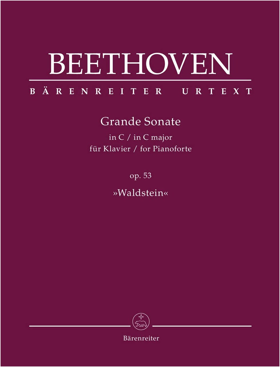 Beethoven: Piano Sonata No. 21 in C Major, Op. 53 'Waldstein' - Urtext Edition