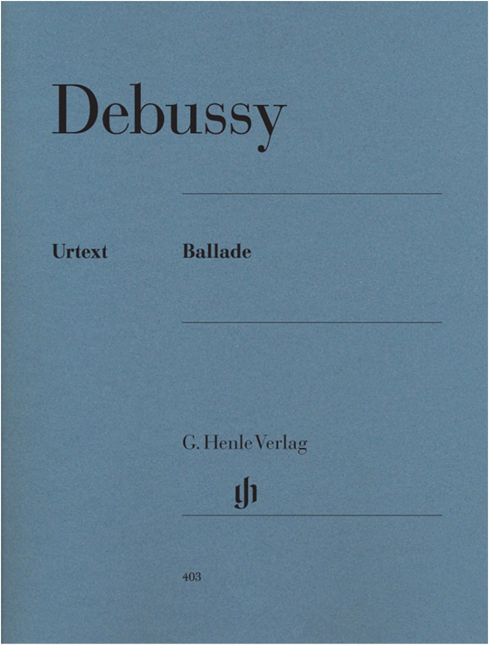 Debussy: Ballade / Henle Urtext Edition for Piano Solo