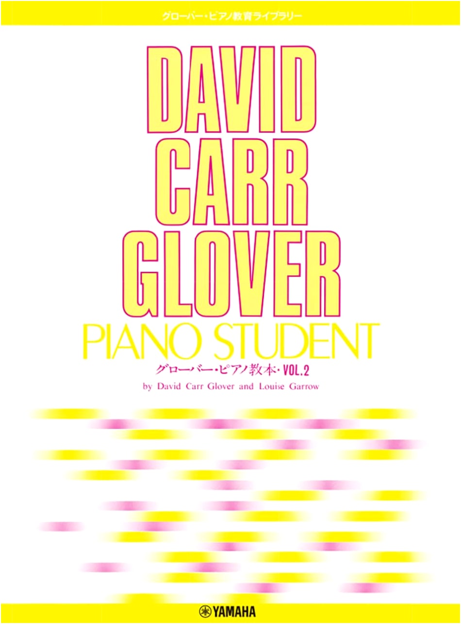 Glover Piano Library: Glover Piano Method, Vol. 2