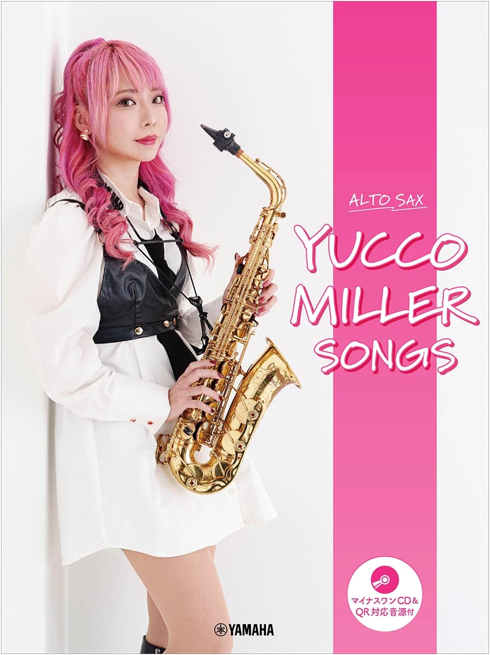 Yucco Miller Alto Sax Songs: Minus One CD & QR Audio