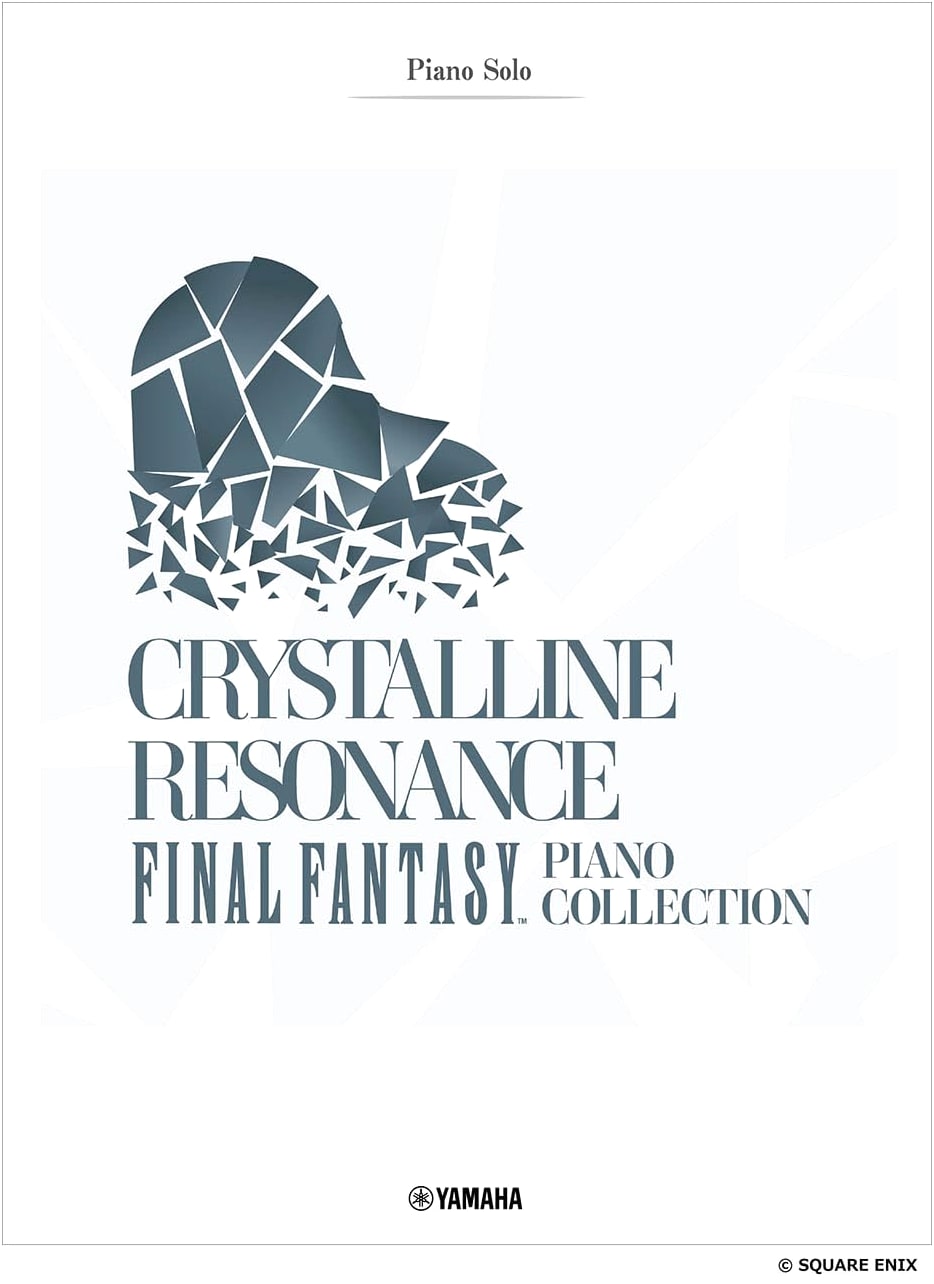 Advanced Piano Solo: Crystalline Resonance - FINAL FANTASY Piano Collection