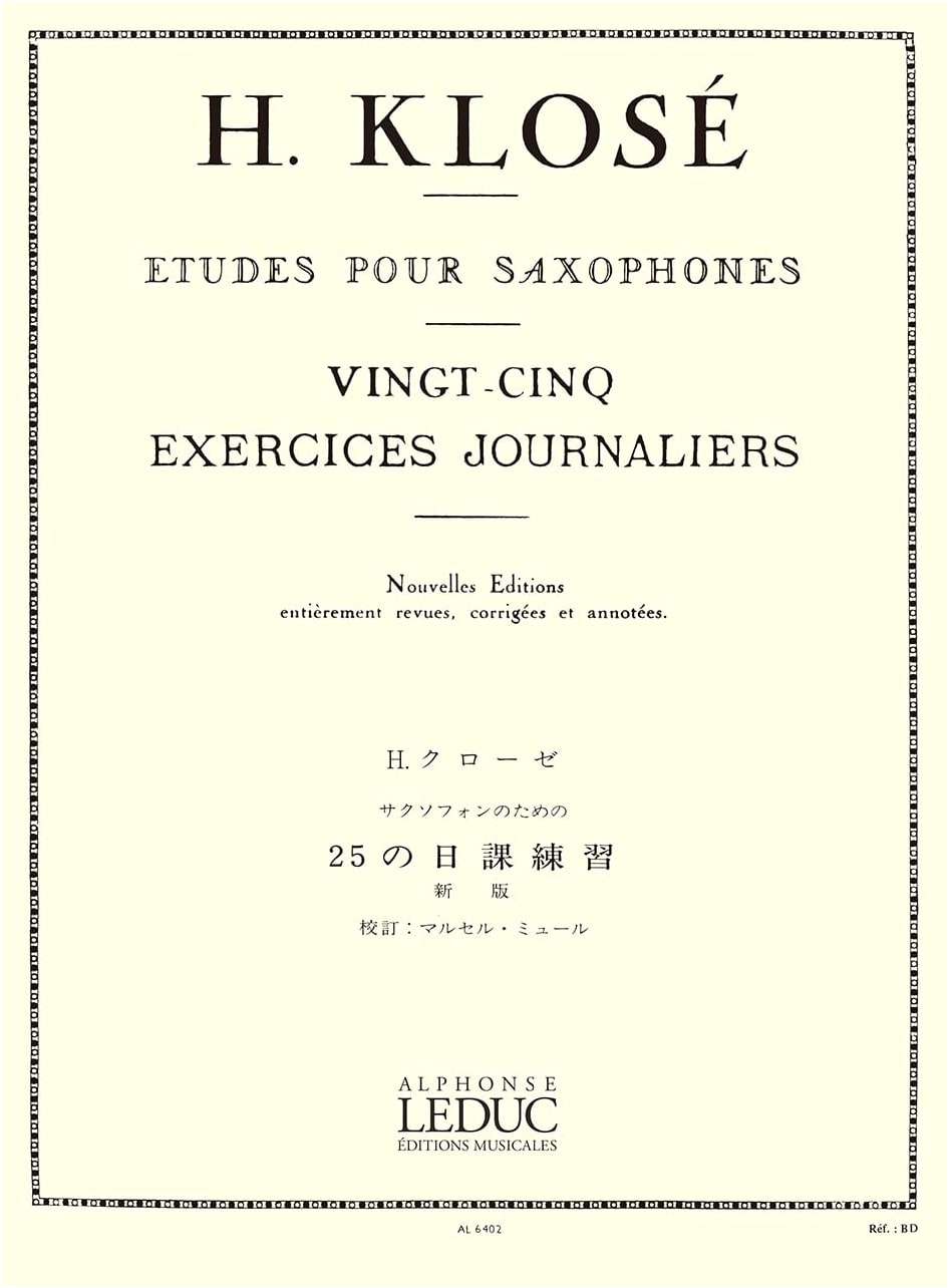 Klose/Müller: 25 Daily Exercises for Saxophone - Leduc Company Licensed Edition
