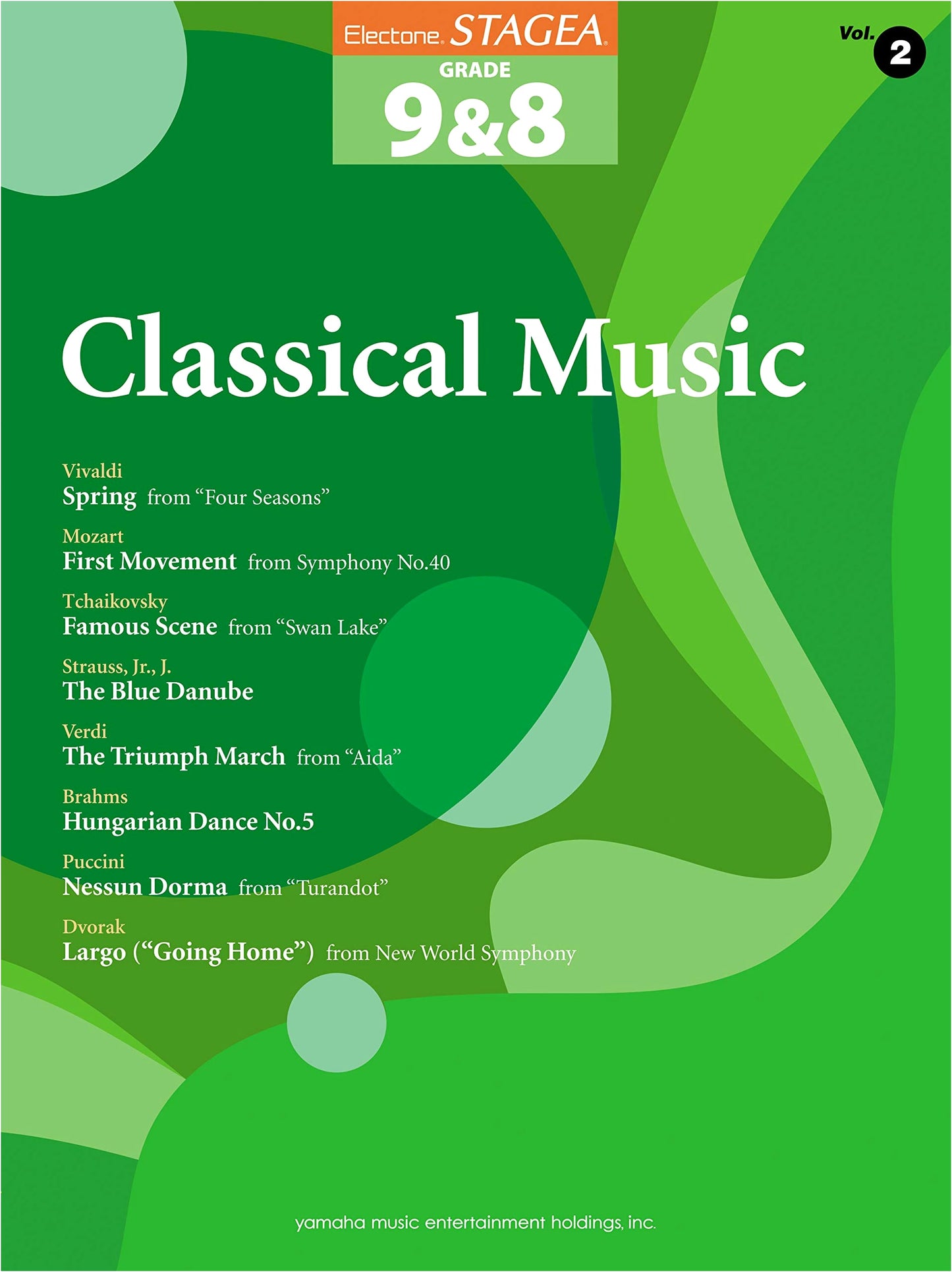 Electone STAGEA Grade 9 & 8 Vol. 2: Classical Music (USB Included) - English Version