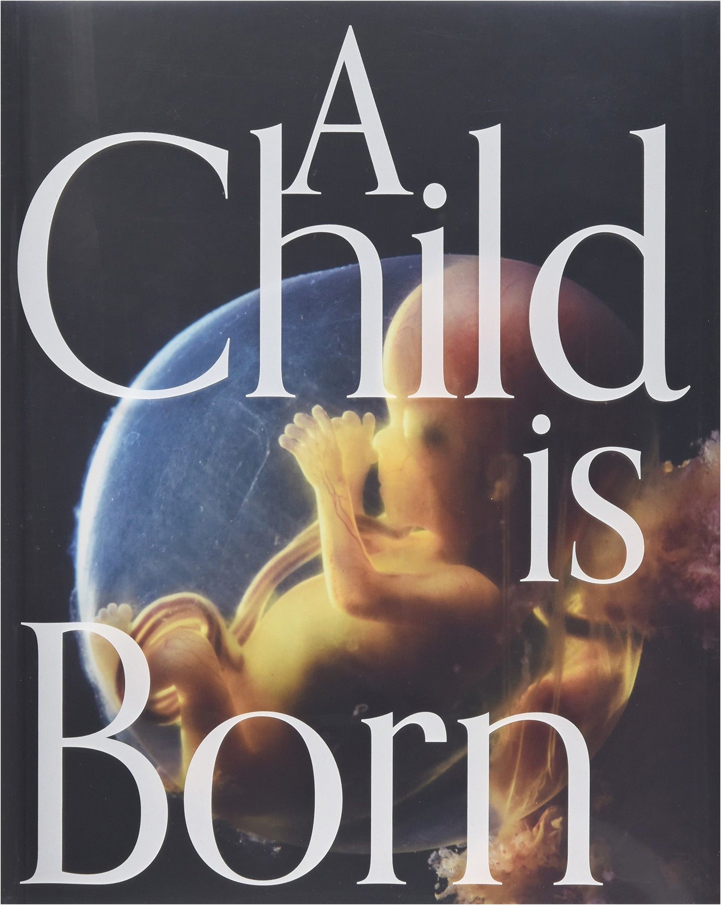 A Child is Born