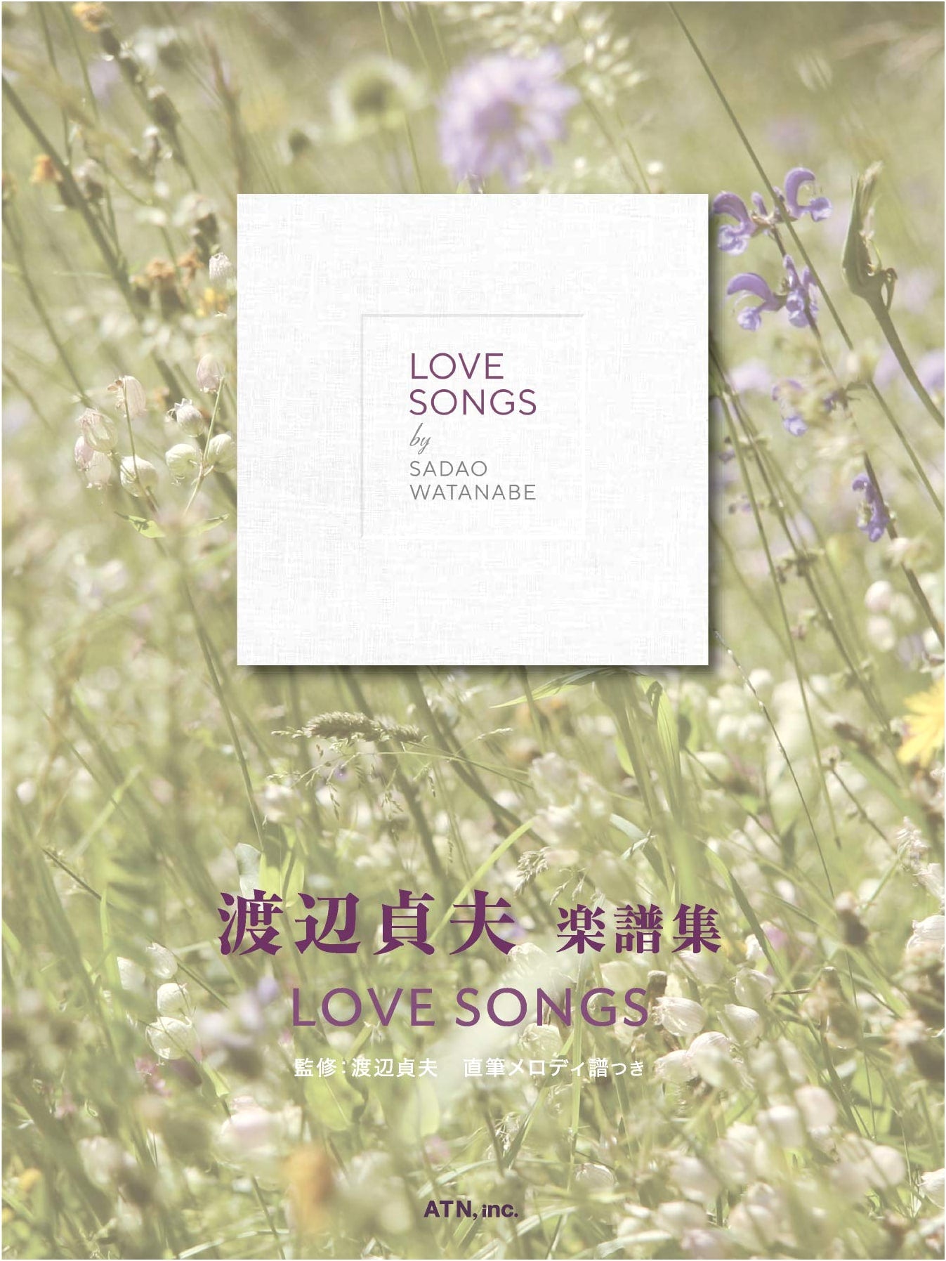 Sadao Watanabe: LOVE SONGS Sheet Music Collection