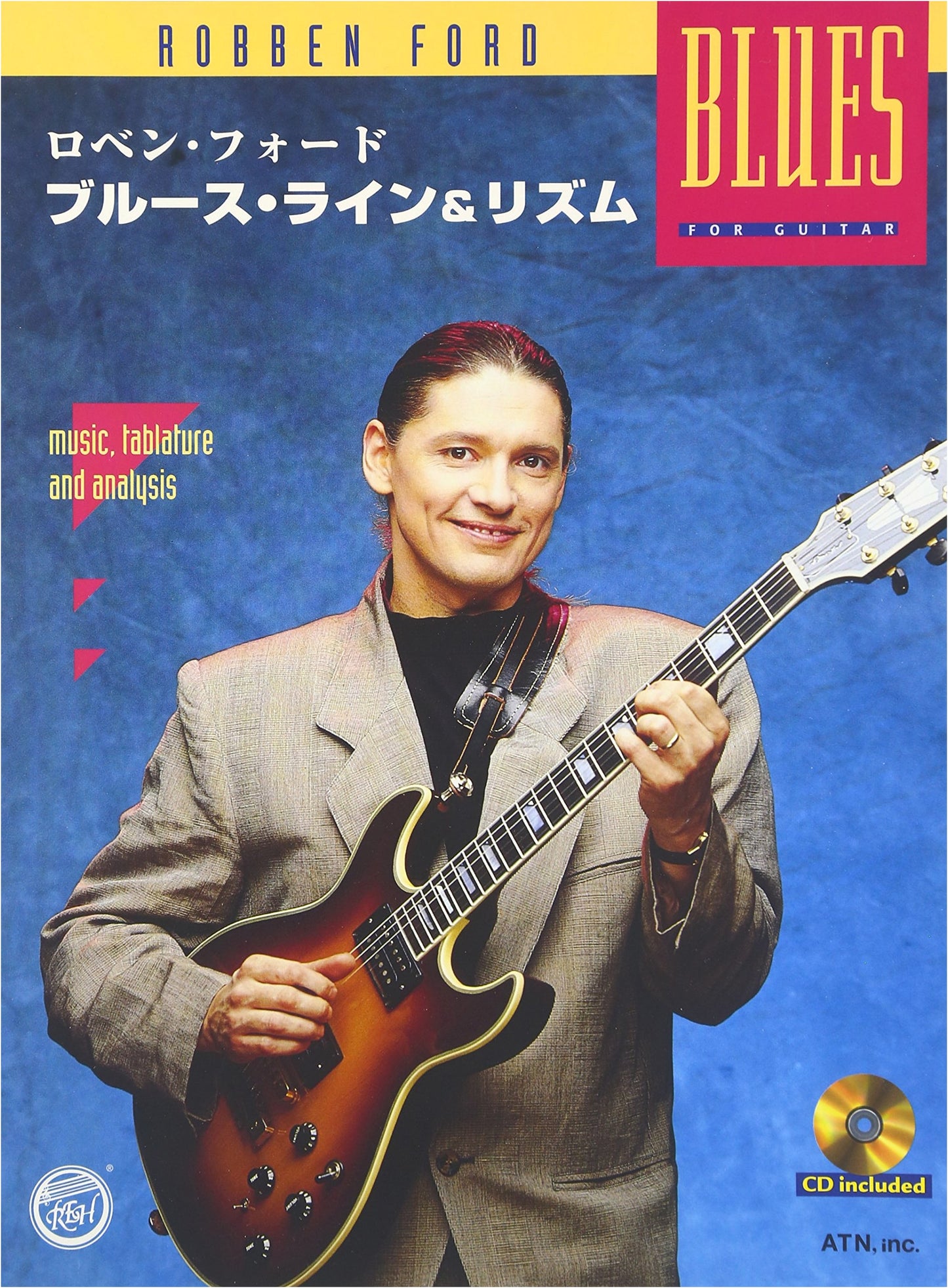 Robben Ford: Blues Line & Rhythm (with CD)