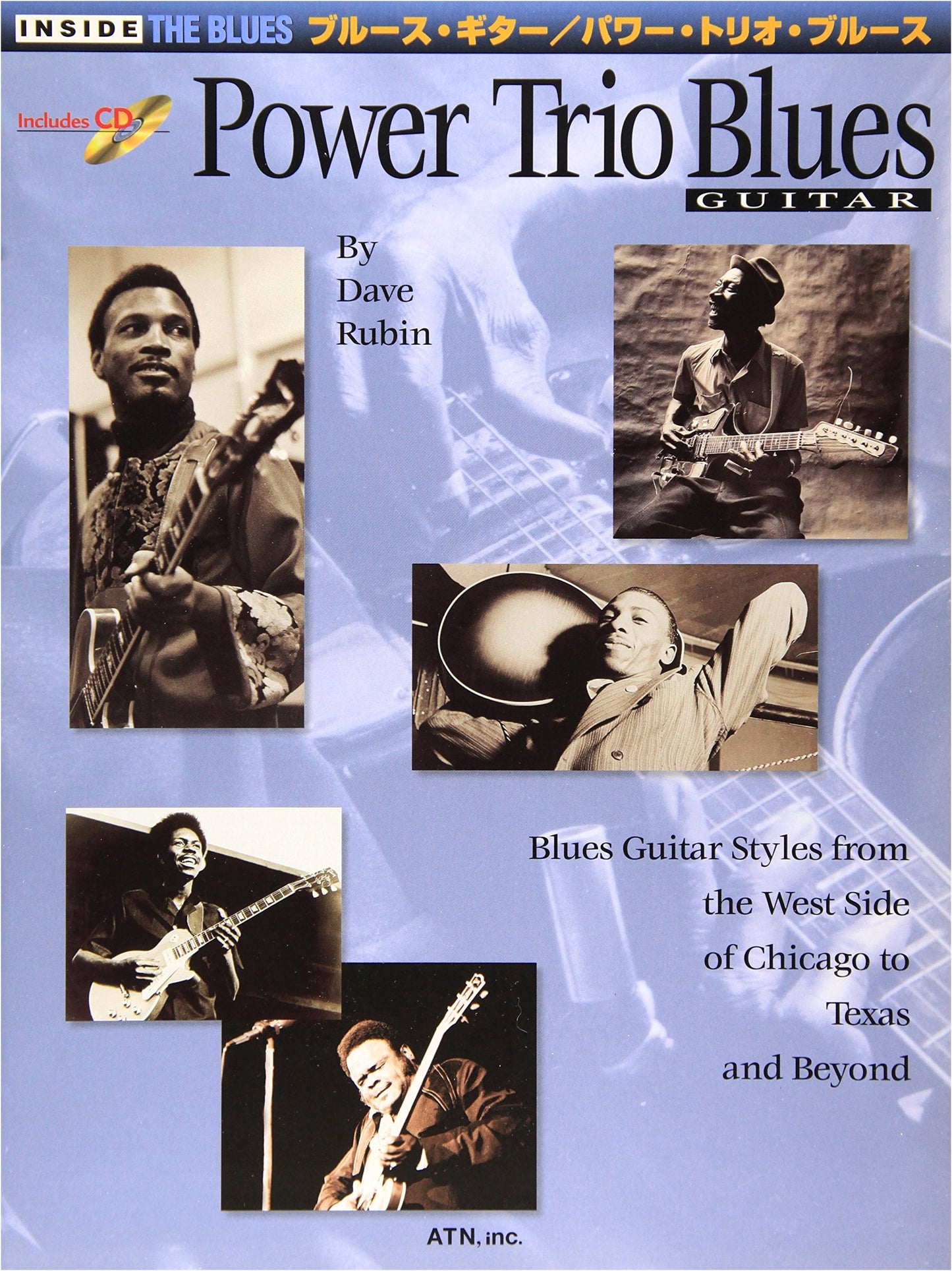 Blues Guitar / Power Trio Blues with CD (Inside the Blues)