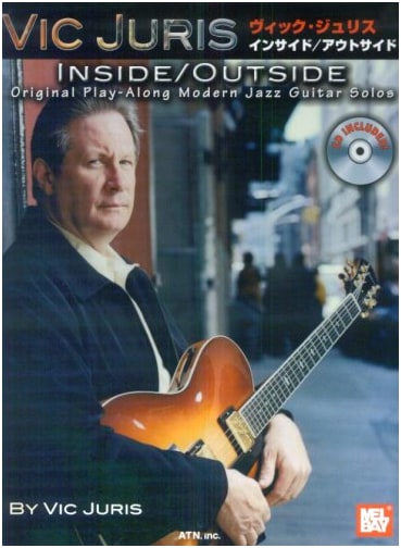 Vic Juris Inside Outside with Performance CD & Tablature