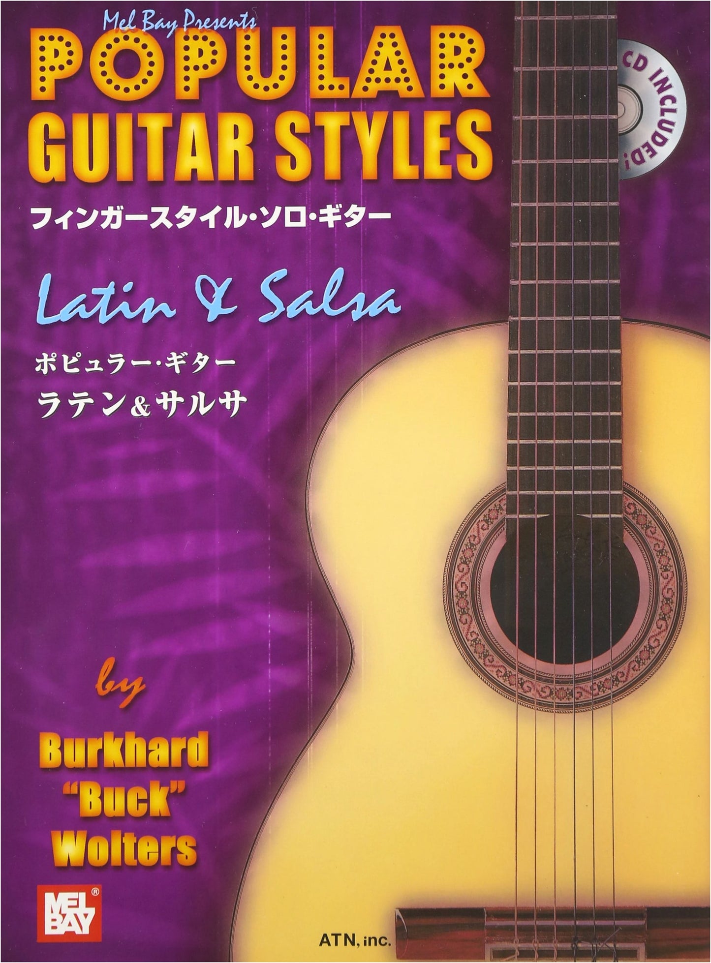 Fingerstyle Solo Guitar: Popular, Latin & Salsa (with Tablature and CD)