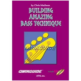 Building Bass Technique: Quick Guide Series (Includes CD)