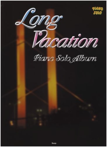 Long Vacation: Easy Piano Solo Album