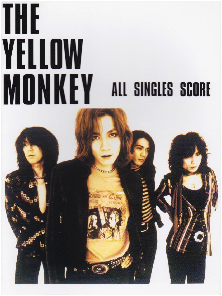 THE YELLOW MONKEY Guitar Songbook: ALL SINGLES SCORE
