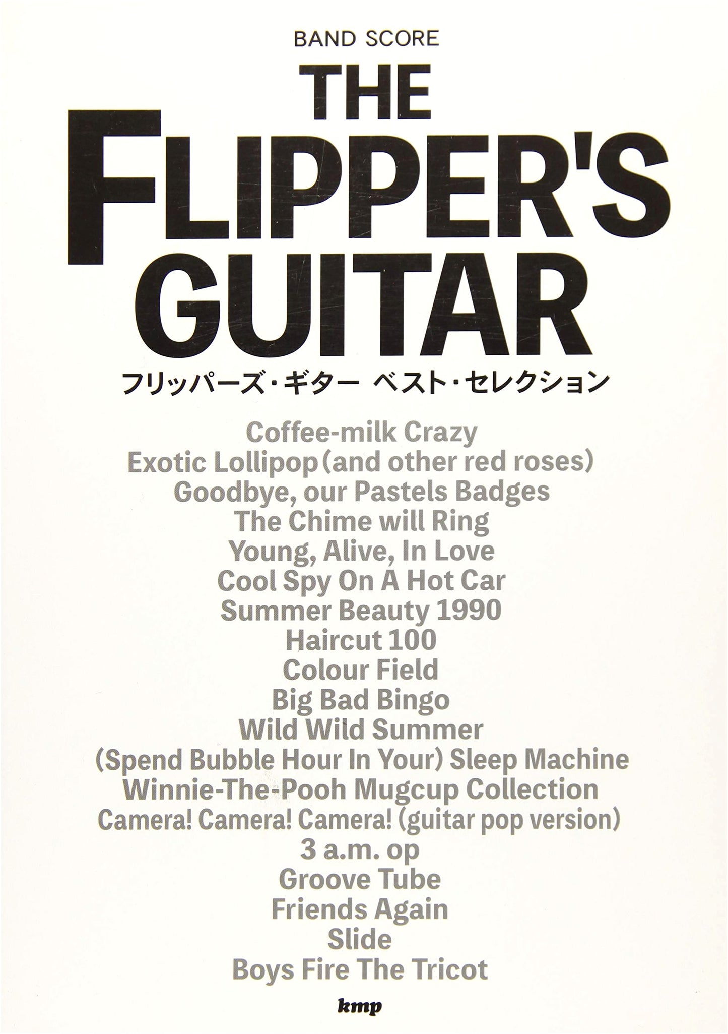 Band Score: The Flipper's Guitar Best Selection
